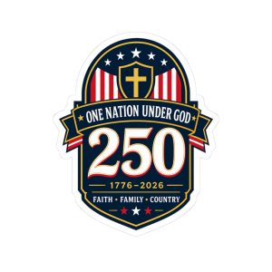 Faith & Country 250th Anniversary Sticker
