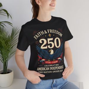 Faith & Freedom 250th Anniversary T-Shirt